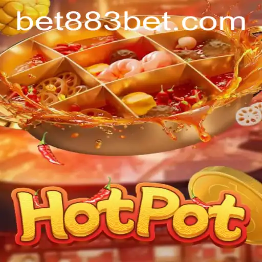 Exploring the Exciting World of Hotpot with 883bet